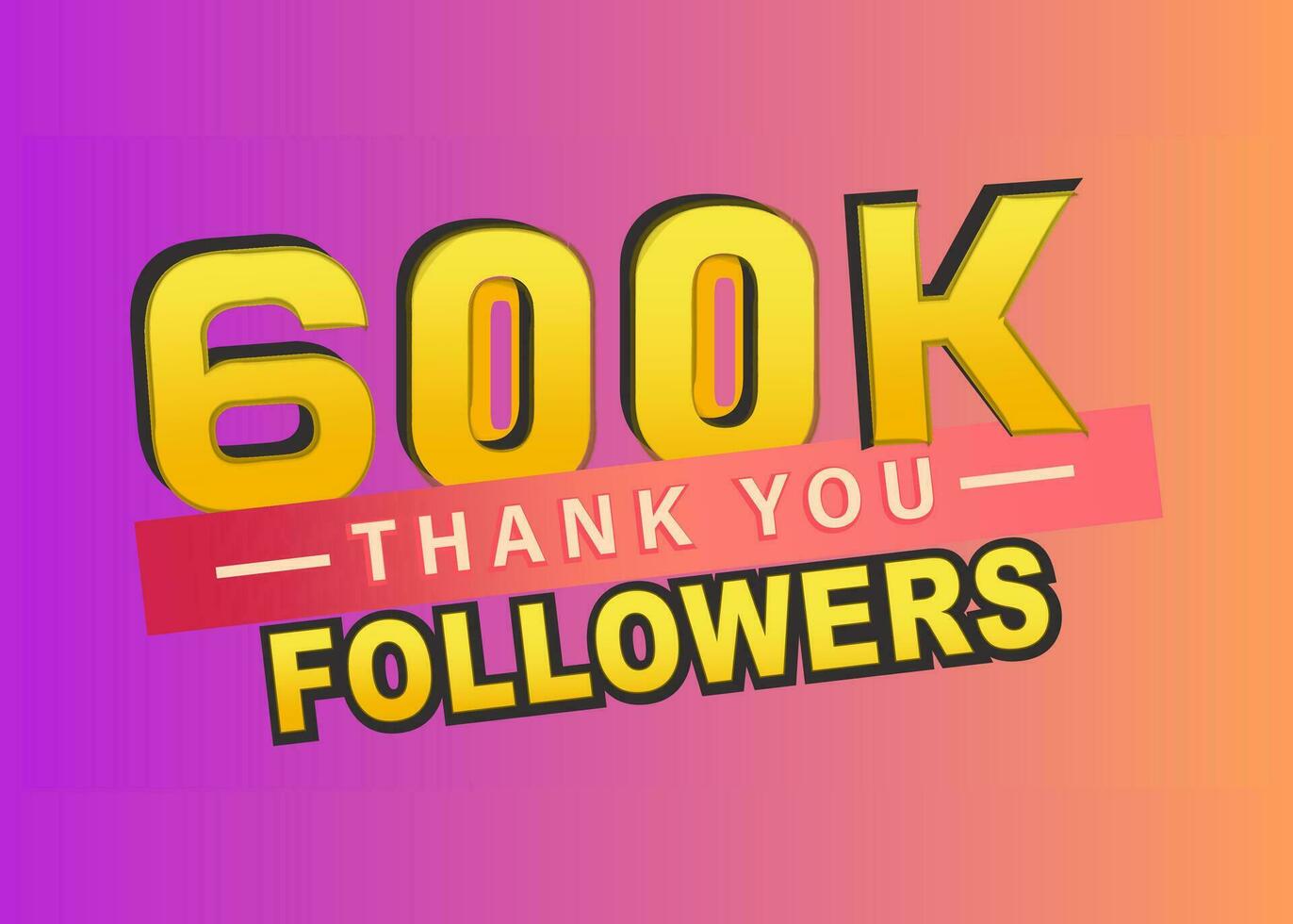 gracias usted 600k seguidores bandera, Gracias seguidores felicidades tarjeta, vector ilustración, degradado fondo, Blog, como, vector, correo, texto, seguir, miniatura, suscriptores