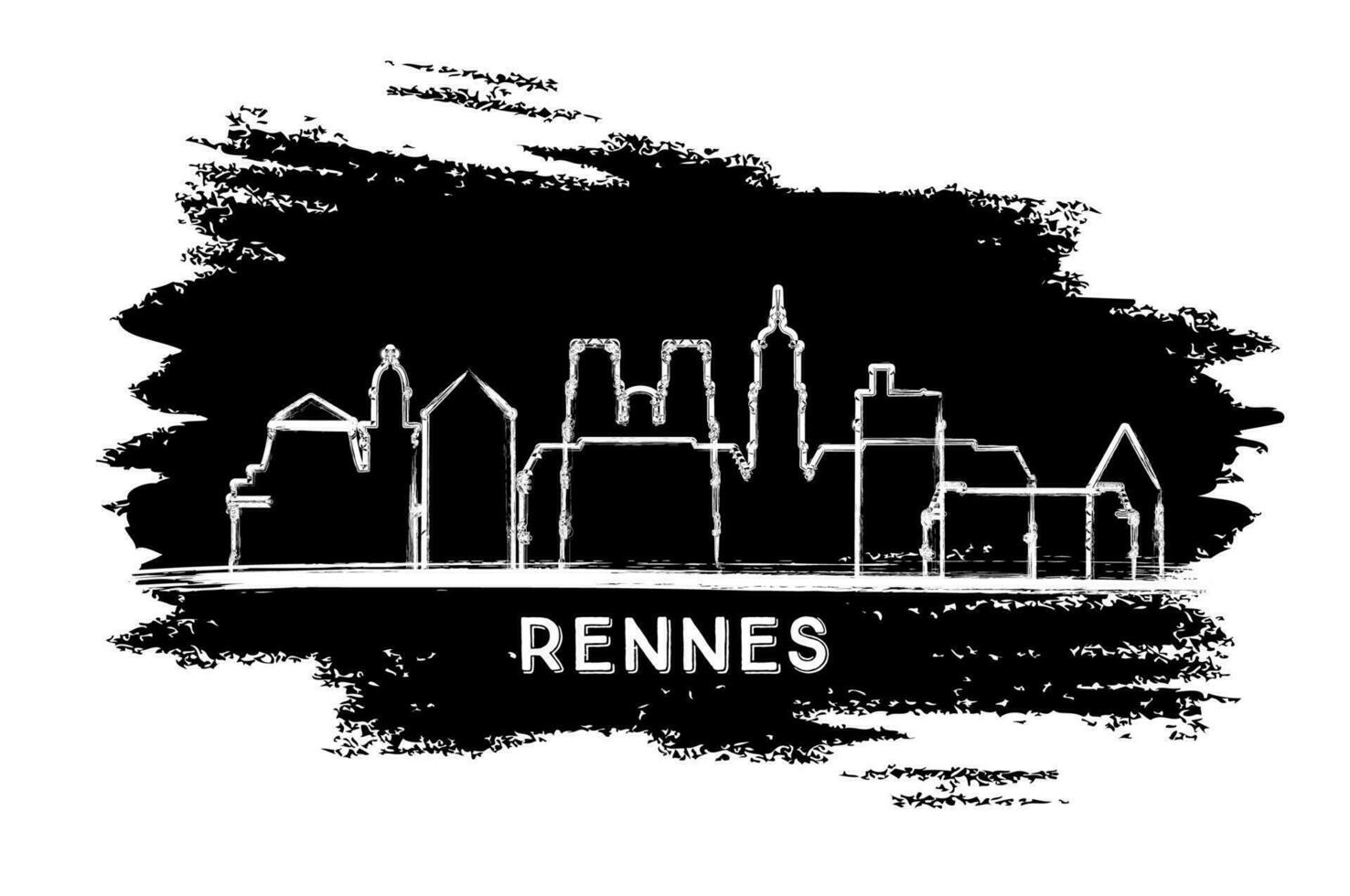 Rennes France City Skyline Silhouette. Hand Drawn Sketch. vector