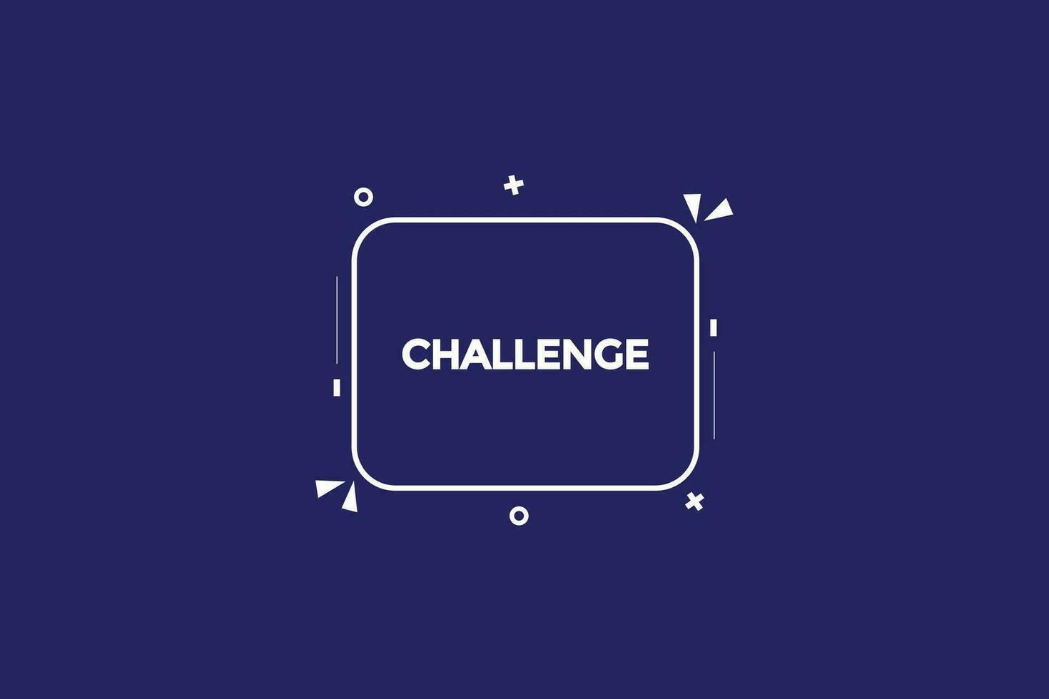 challenge  vectors, sign, level bubble speech challenge vector