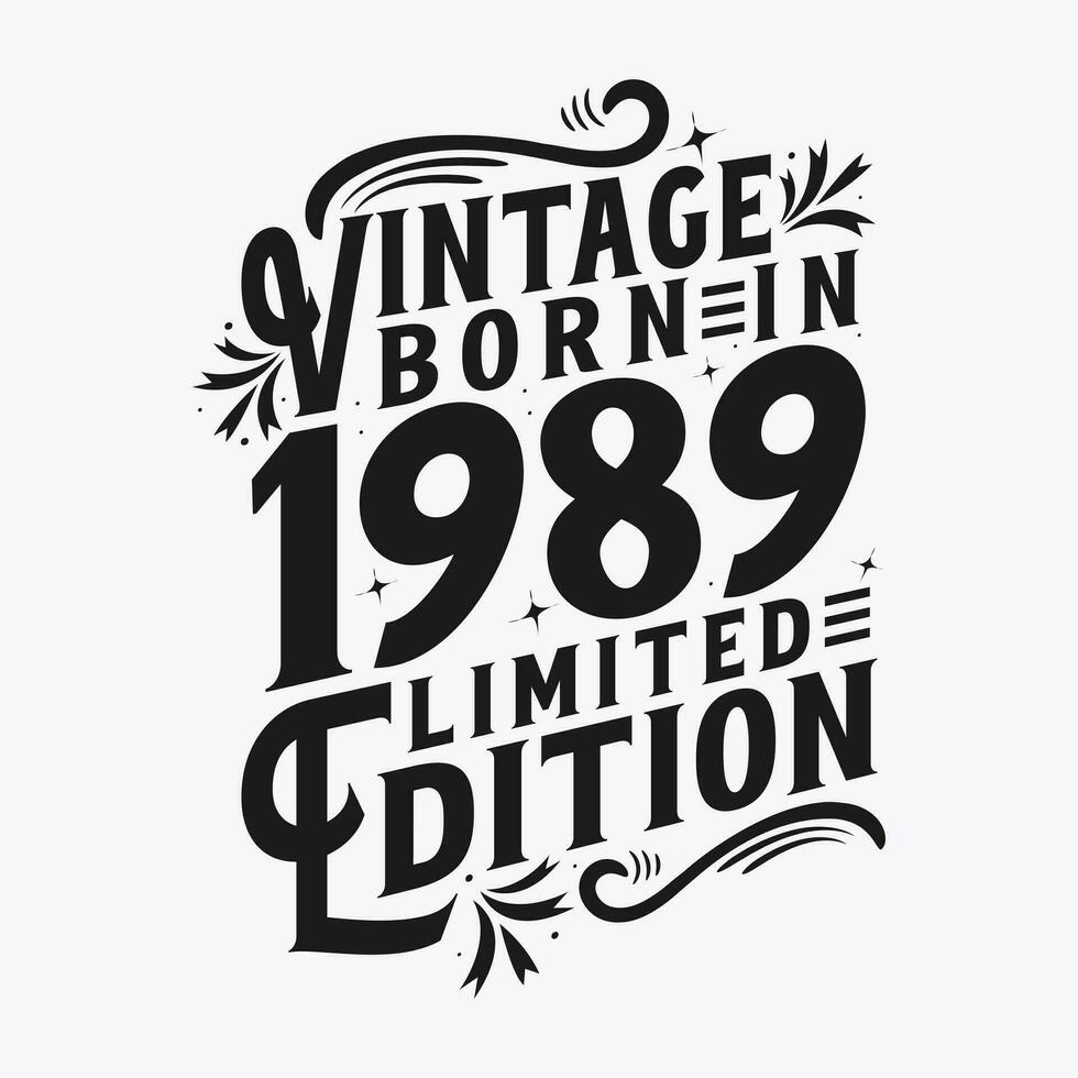 Vintage Born in 1989, Born in Vintage 1989 Birthday Celebration