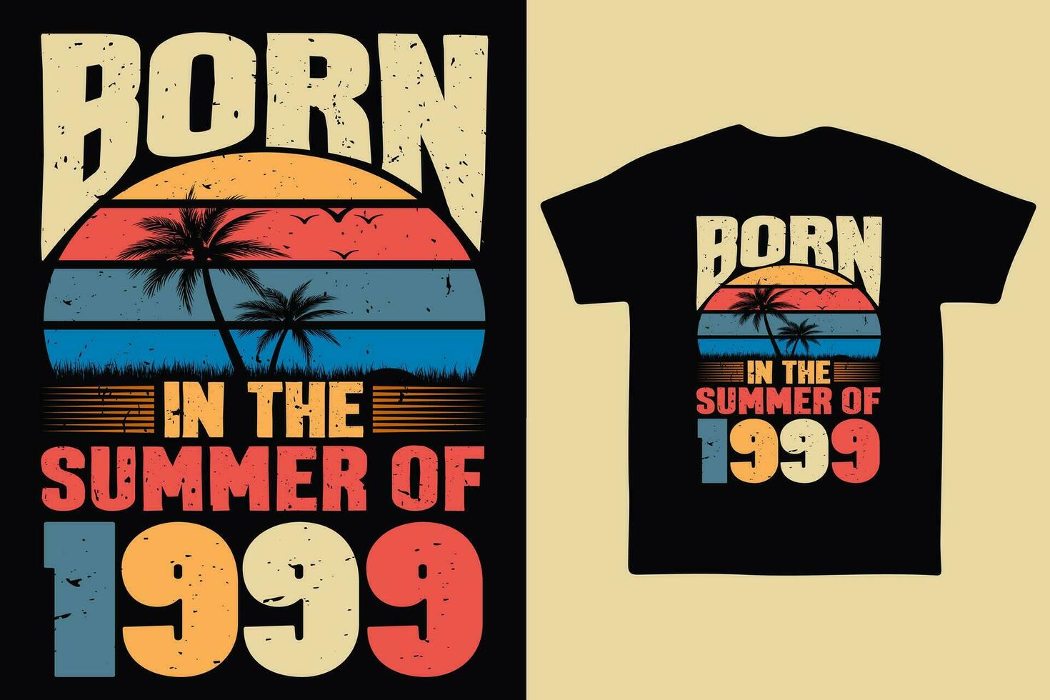 Born in the summer of 1999, born in summer 1999 vintage birthday quote vector