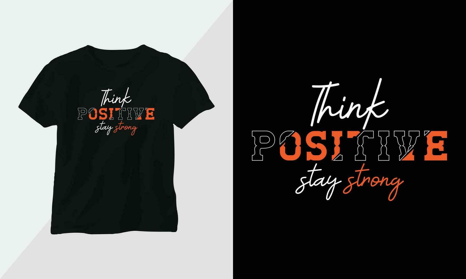 Typography t-shirt Design motivational poster inspirational quote vector