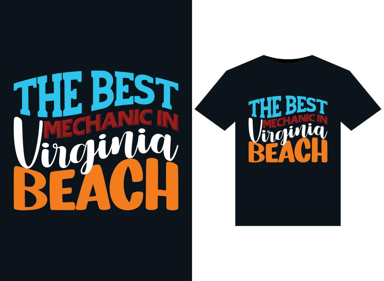 The best Mechanic in Virginia Beach illustrations for print-ready T-Shirts design vector