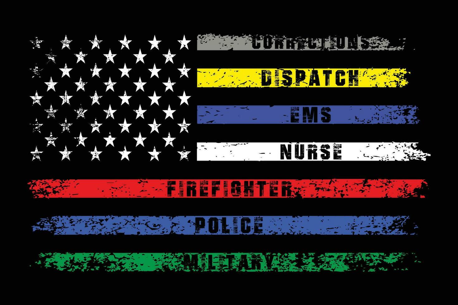 Nurse Ems Police Firefighter Military Dispatch Corrections Flag Design vector