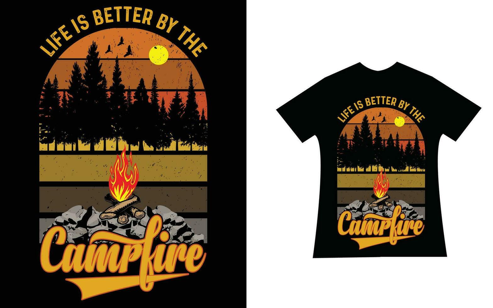 Life is better by the Campfire quote T shirt design template vector