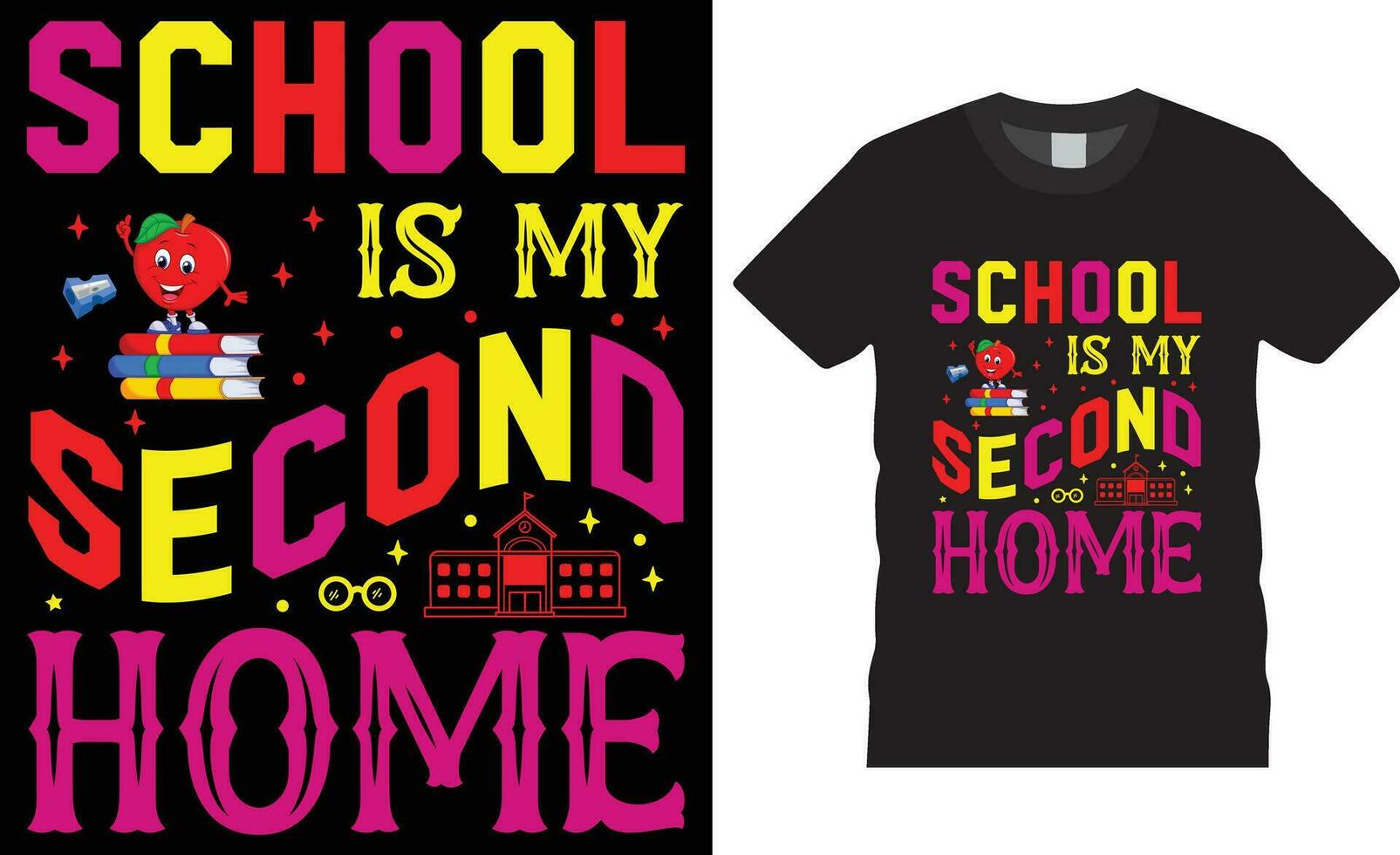 Back to school typography t shirt design vector Print Template.School is my second home