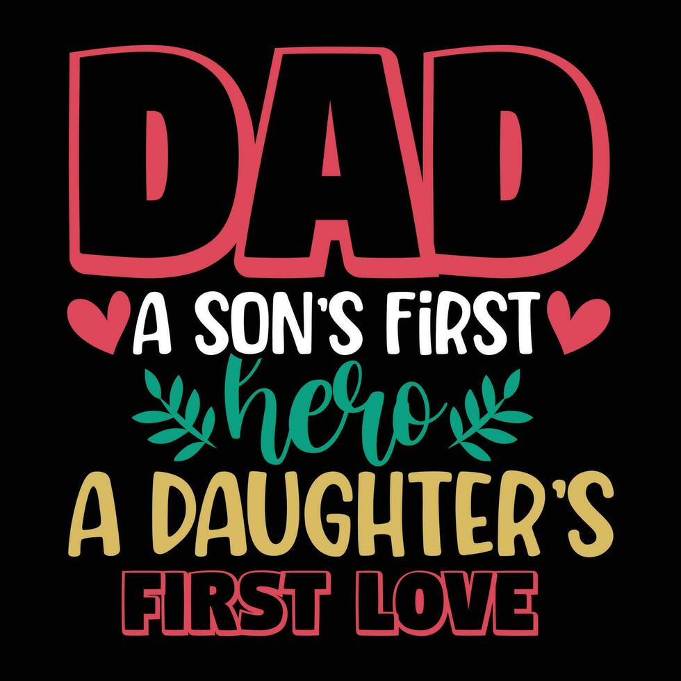 Dad a son