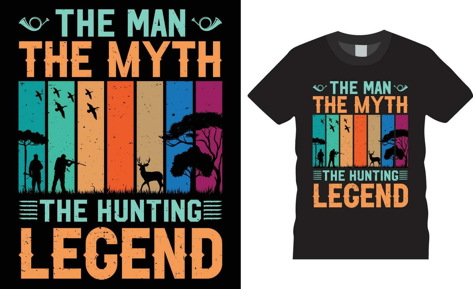 Hunting typographic T-shirt Design quotes Vector Prints template.The man the myth the hunting legend