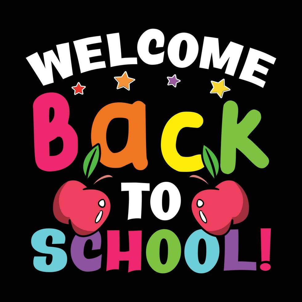 Welcome back to school, back to school vector