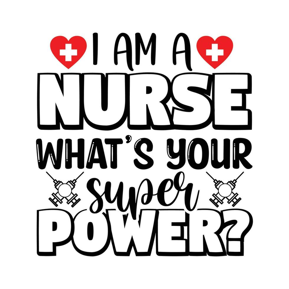 I am a nurse what's your super power vector
