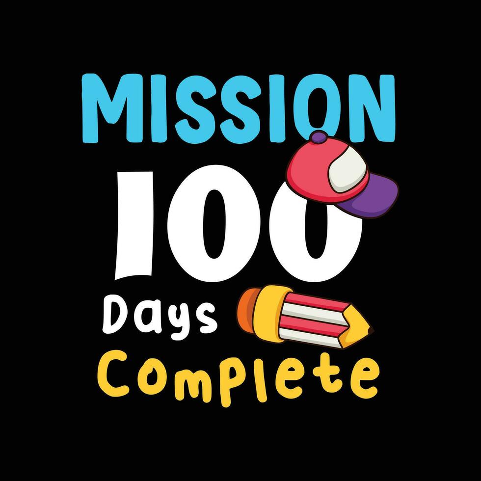 Mission 100 days complete, back to school vector