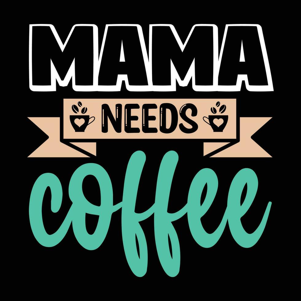 mamá necesita café vector