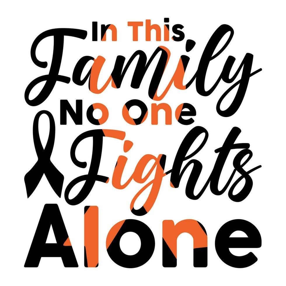 In this family no one fights alone vector