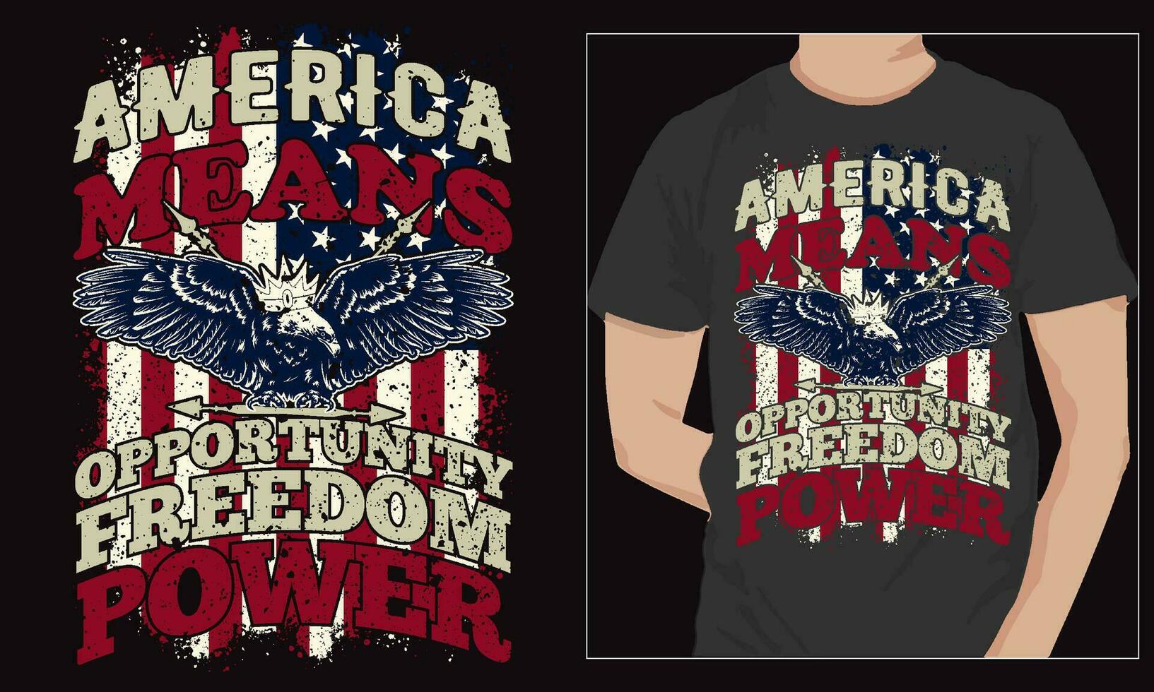 America means opportunity freedom power t-shirt, veteran day t-shirt design vector