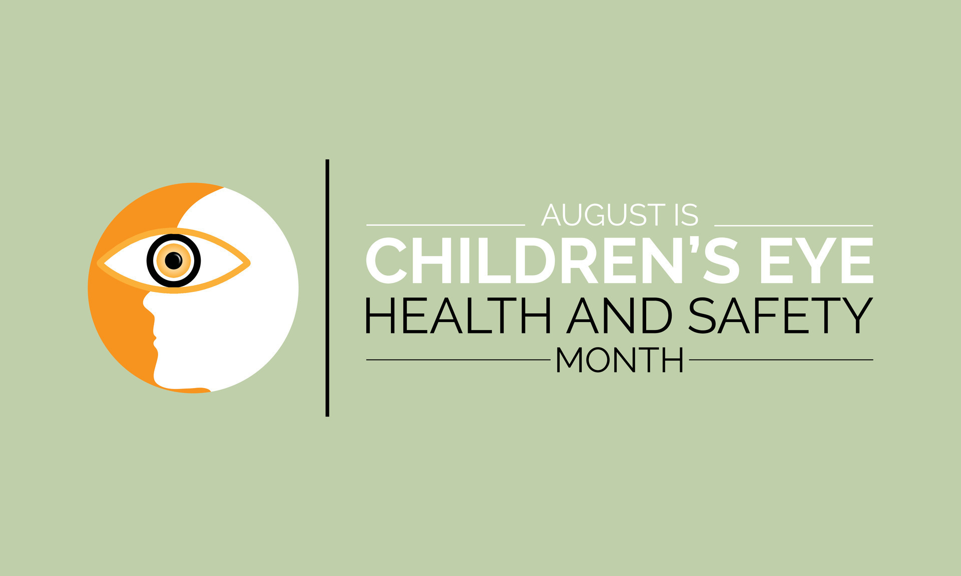 august is children's eye health and safety month awareness poster