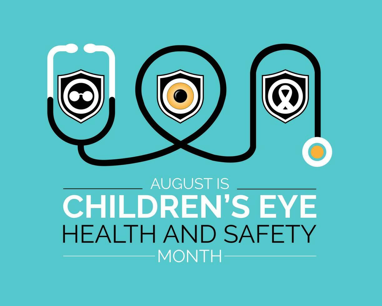 august is children's eye health and safety month awareness poster