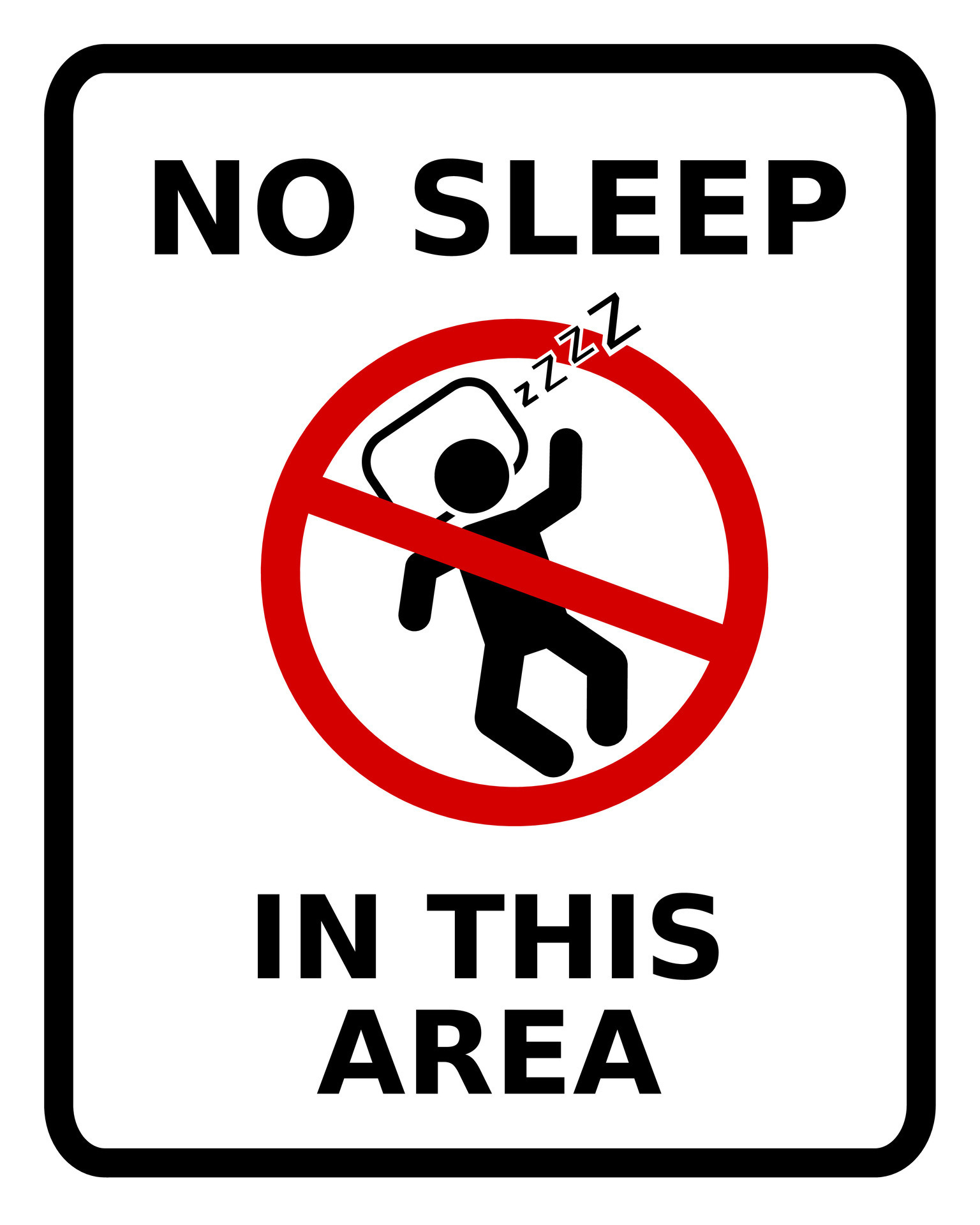 No Sleeping Sign