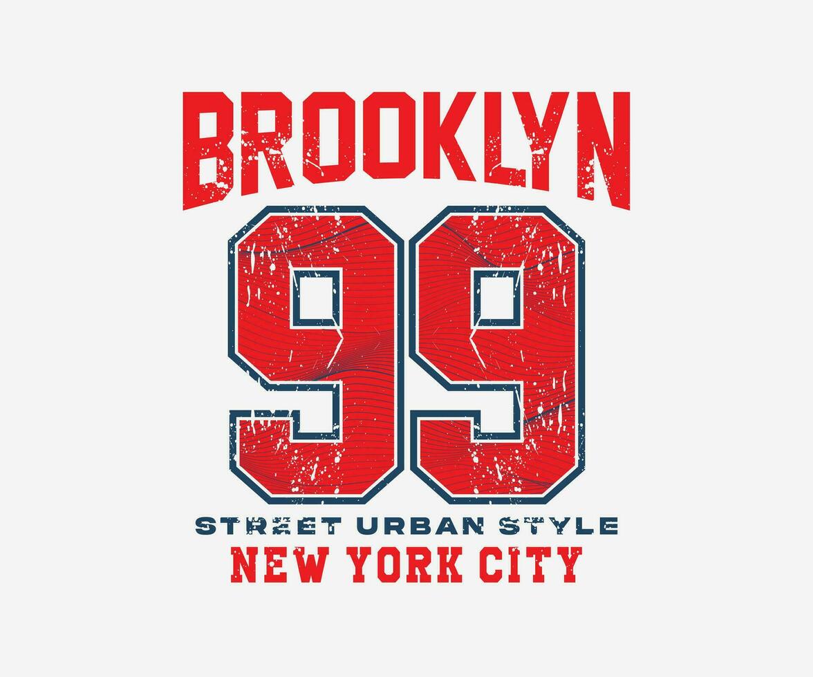 Vintage typography retro college varsity brooklyn new york slogan print in grunge style for streetwear and urban style t-shirt design, hoodies, etc vector