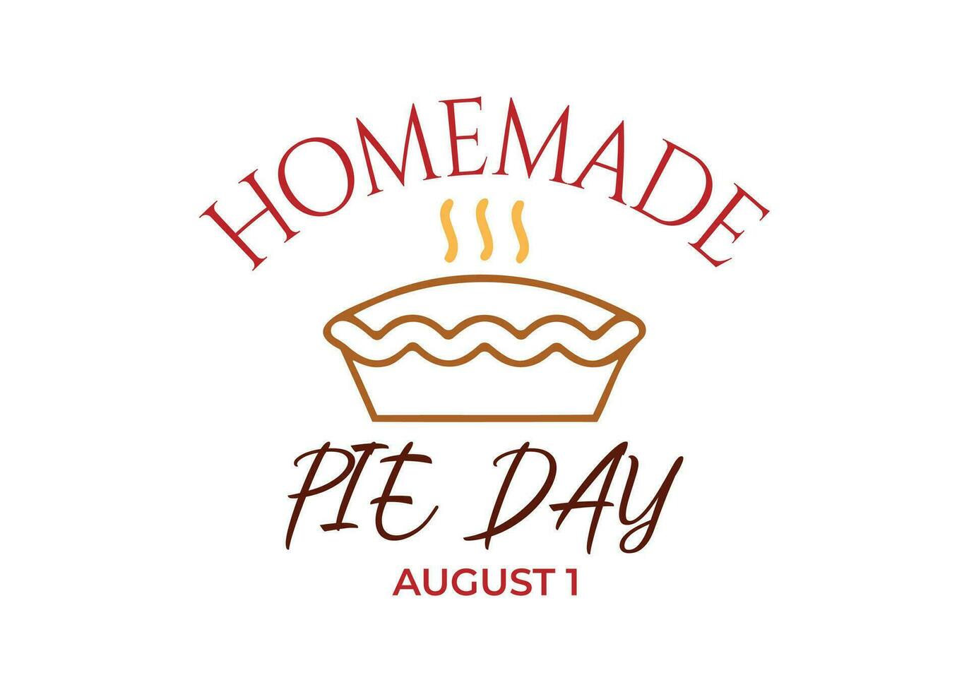 Homemade Pie Day.  vector graphic of national pie day is good for national pie day celebrations