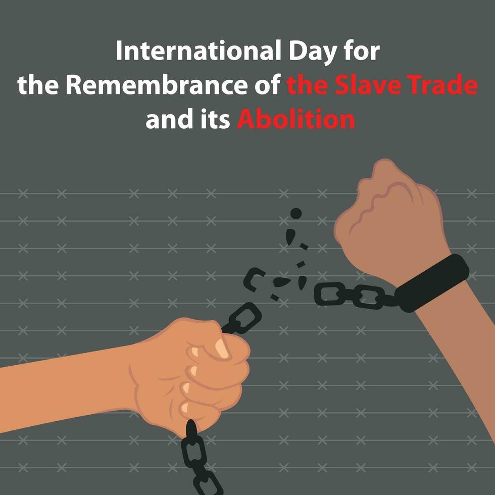 illustration vector graphic of the chain shackles in the hands shattered when pulled, perfect for international day, remembrance, slave trade and its abolition, celebrate, greeting card, etc.