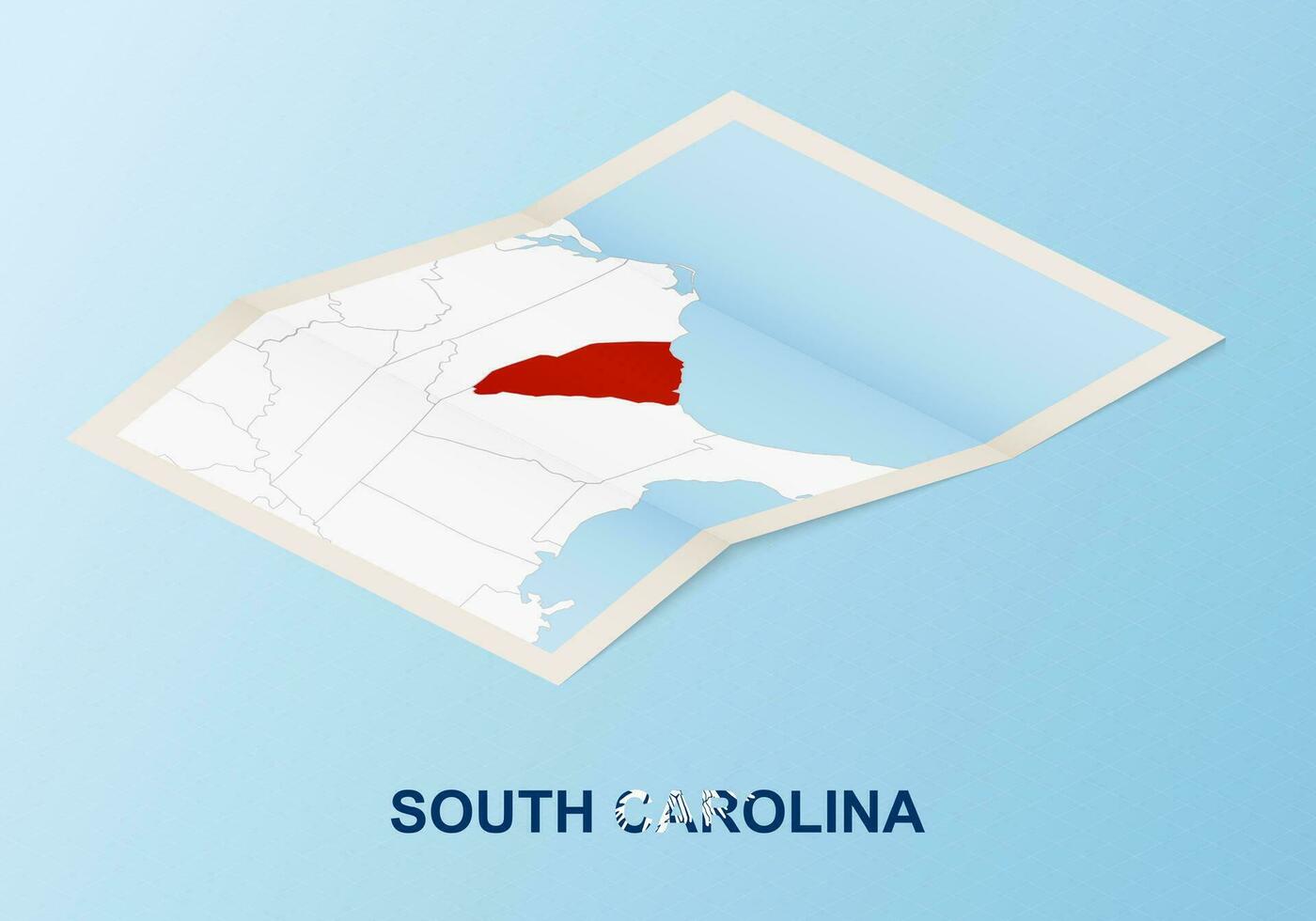 Folded paper map of South Carolina with neighboring countries in isometric style. vector