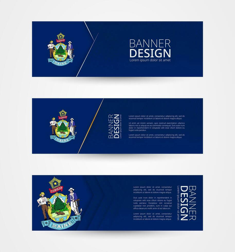 Set of three horizontal banners with US state flag of Maine. Web banner design template in color of Maine flag. vector