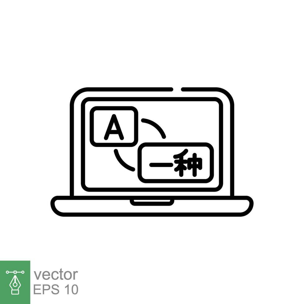 Language translator icon. Simple outline style. Online translation on laptop screen, communication concept. Thin line symbol. Vector illustration isolated on white background. EPS 10.