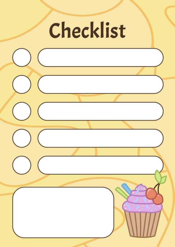 Checklist. Cute planner page with cupcake. Simple daily routine organization time management vector template.