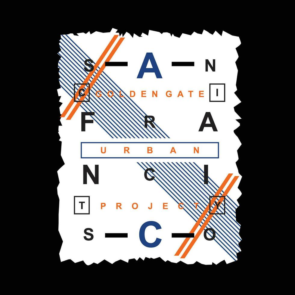 san francisco flat graphic, typography vector, t shirt design illustration, good for ready print, and other use vector