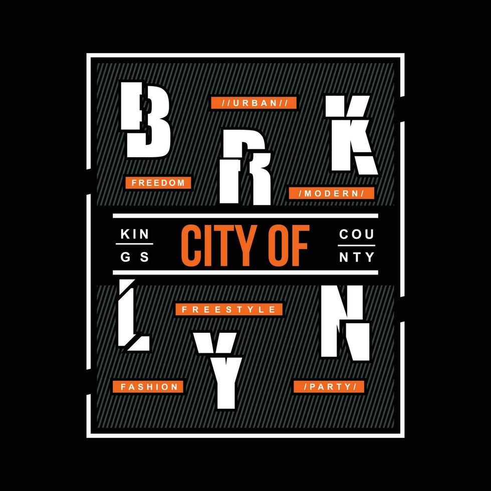 brooklyn abstract, typography design vector, graphic illustration, for t shirt vector