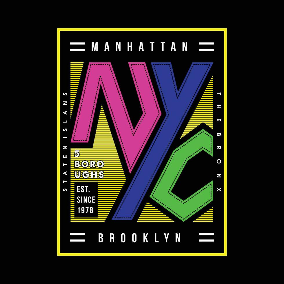 nyc text frame graphic design, typography vector, illustration, for print t shirt, cool modern style vector