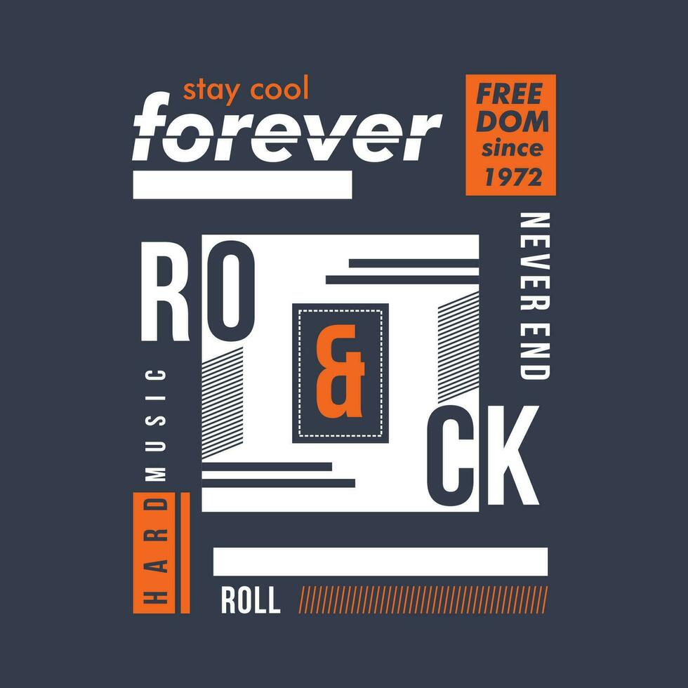 Siempre rock y rodar gráfico tipografía, Moda t camisa, diseño vector, para Listo imprimir, y otro utilizar vector