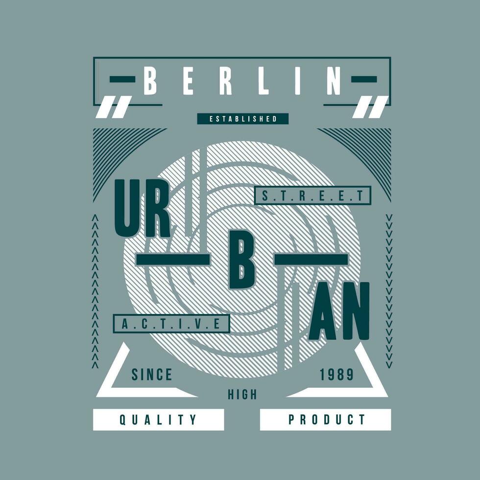 Berlina urbano ciudad gráfico tipografía vector, para t camisa imprimir, casual estilo vector