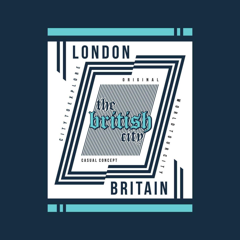 Londres Bretaña ciudad gráfico, tipografía vector, t camisa diseño ilustración, bueno para Listo imprimir, y otro utilizar vector