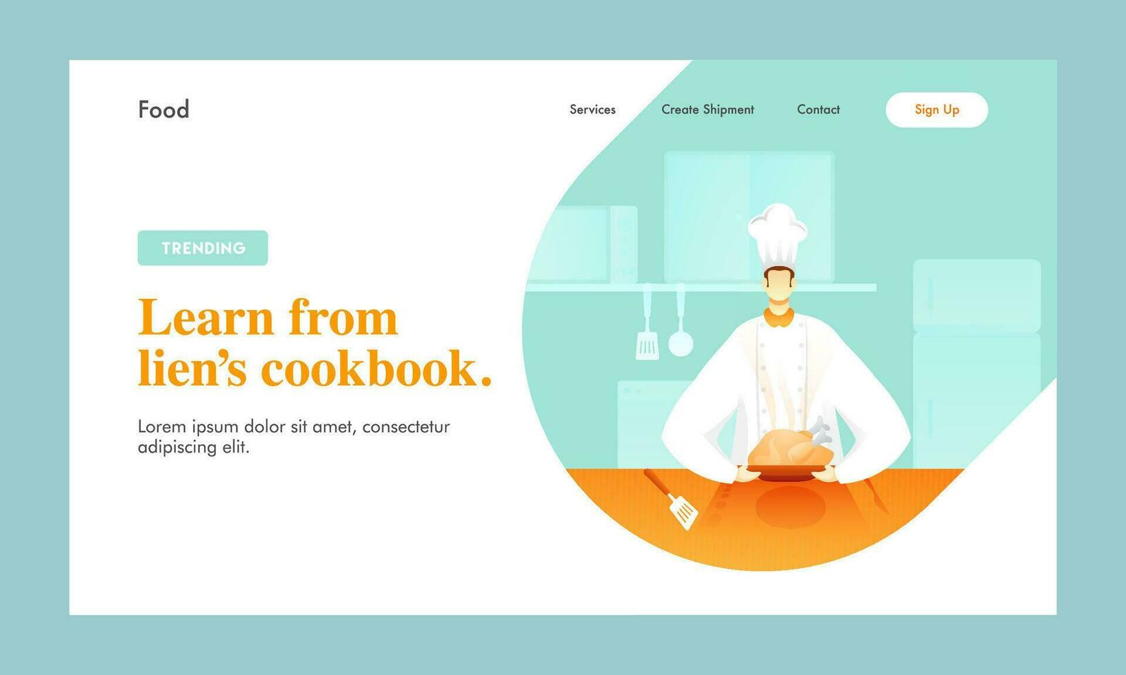 Landing Page or Hero Banner Design with Faceless Chef Character Presenting Roasted Chicken on Table for Learn From Lien's Cookbook. vector