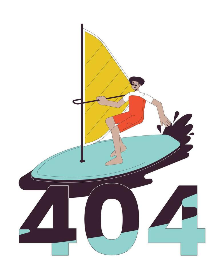 Extreme windsurfing sport error 404 flash message. Swimwear latin man surfing with sail. Empty state ui design. Page not found popup cartoon image. Vector flat illustration concept on white background