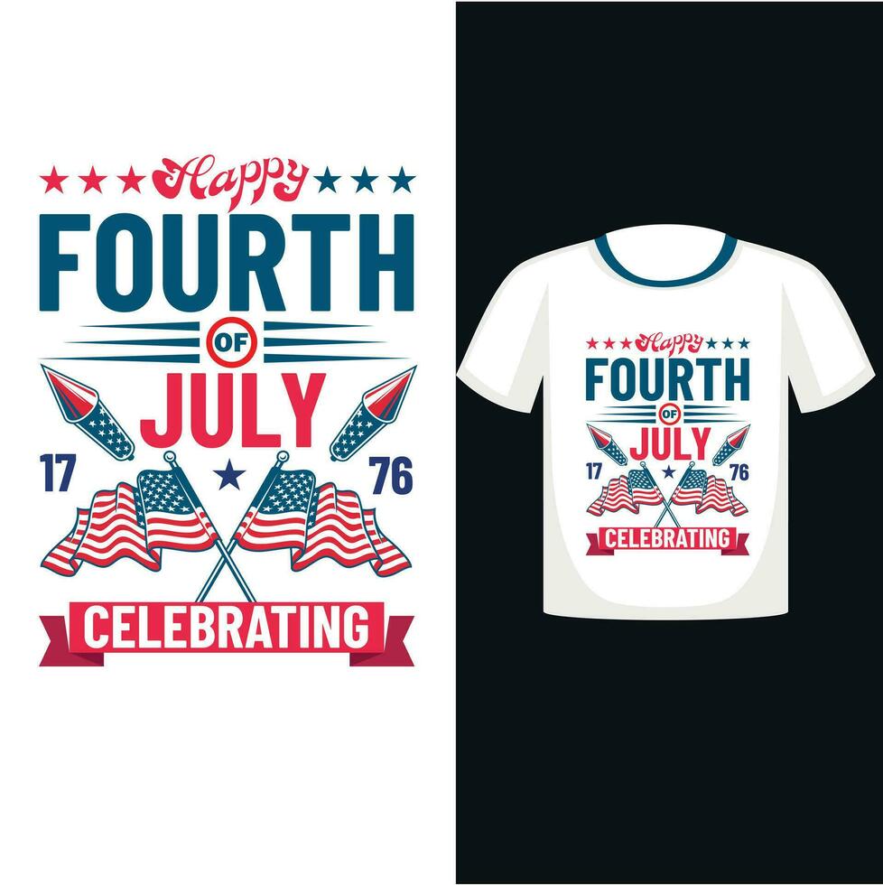 Happy 4th July Independence day t shirt design vector