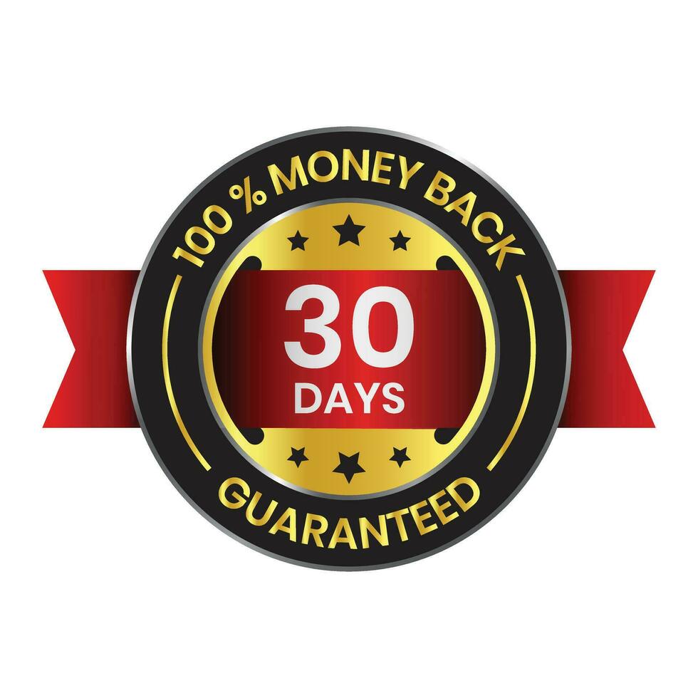 Glossy 30 Days Money Back Guarantee, Full Refund Guarantee, 100 Percent Refund Badge, Quality Assurance Badge, Reliability In Business And Services Online And Offline Design Element vector