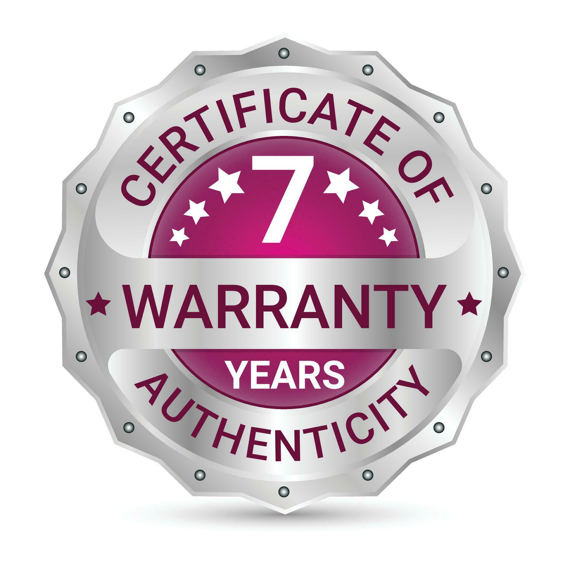 7 Years Warranty Glossy And Shiny Silver Metallic Badge Design, Label, Seal, 7 Years Certificate
