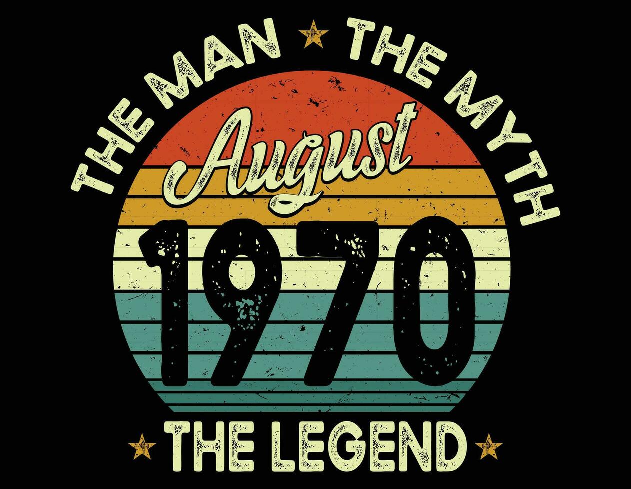 The man the myth August the legend- Fathers day t-shirt design. vector