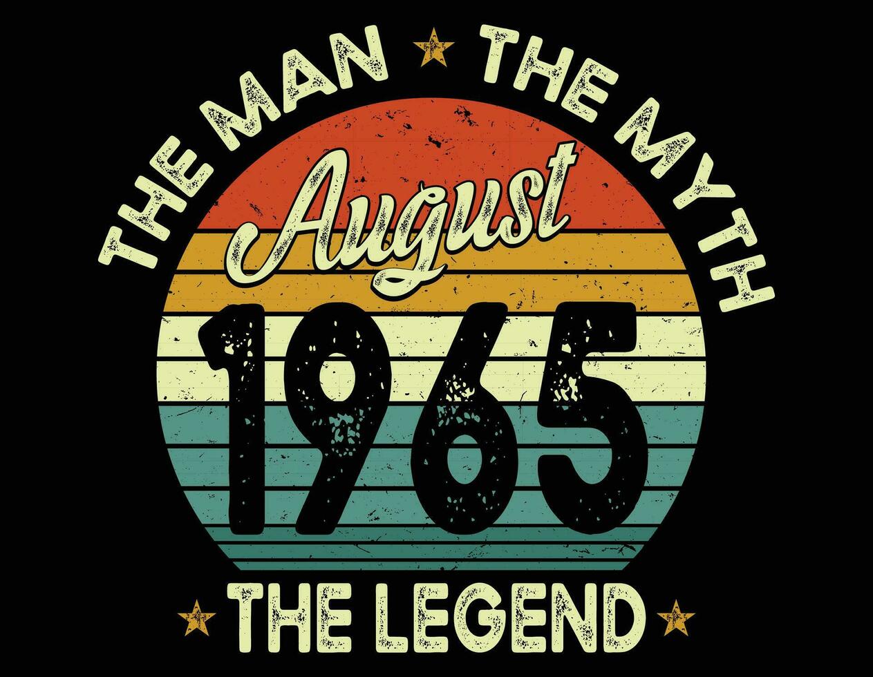 The man the myth August the legend- Fathers day t-shirt design. vector