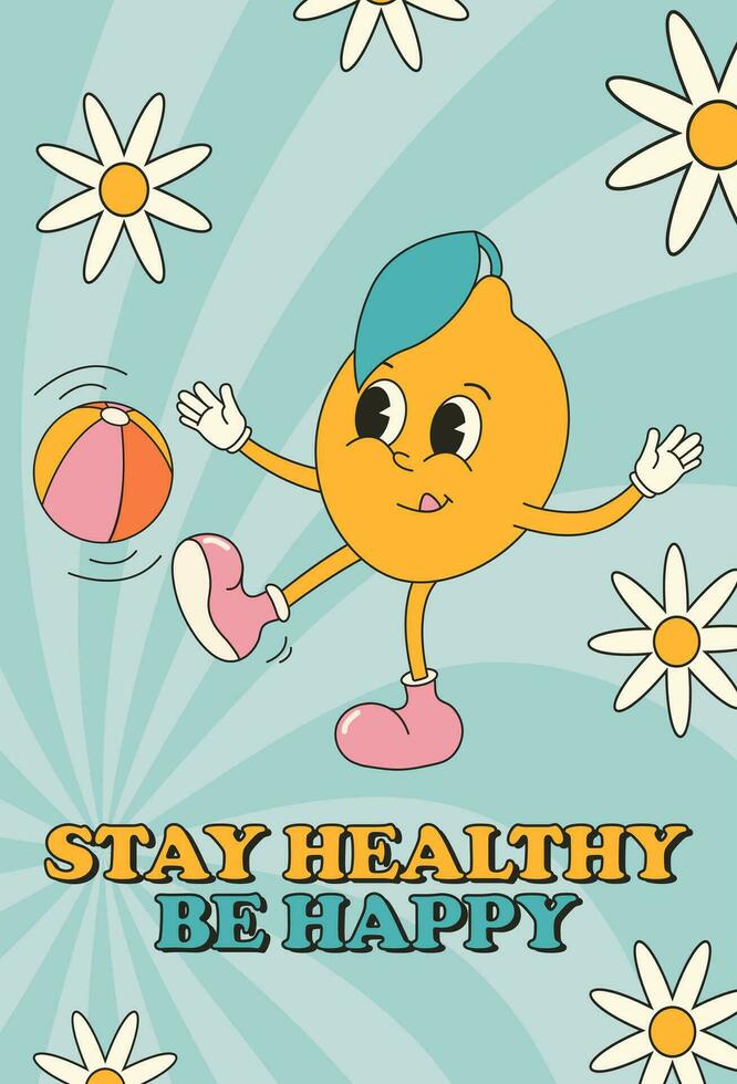 Groovy summer card, poster cute summer fruit lemon and short phrase. Cartoon character in trendy retro style, comic mascot character. vector