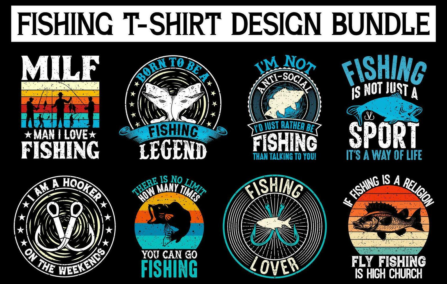 Fishing Vintage T-shirt Design Bundle, Fishing T Shirt Design Bundle, Fishing Vintage T Shirt Collection vector