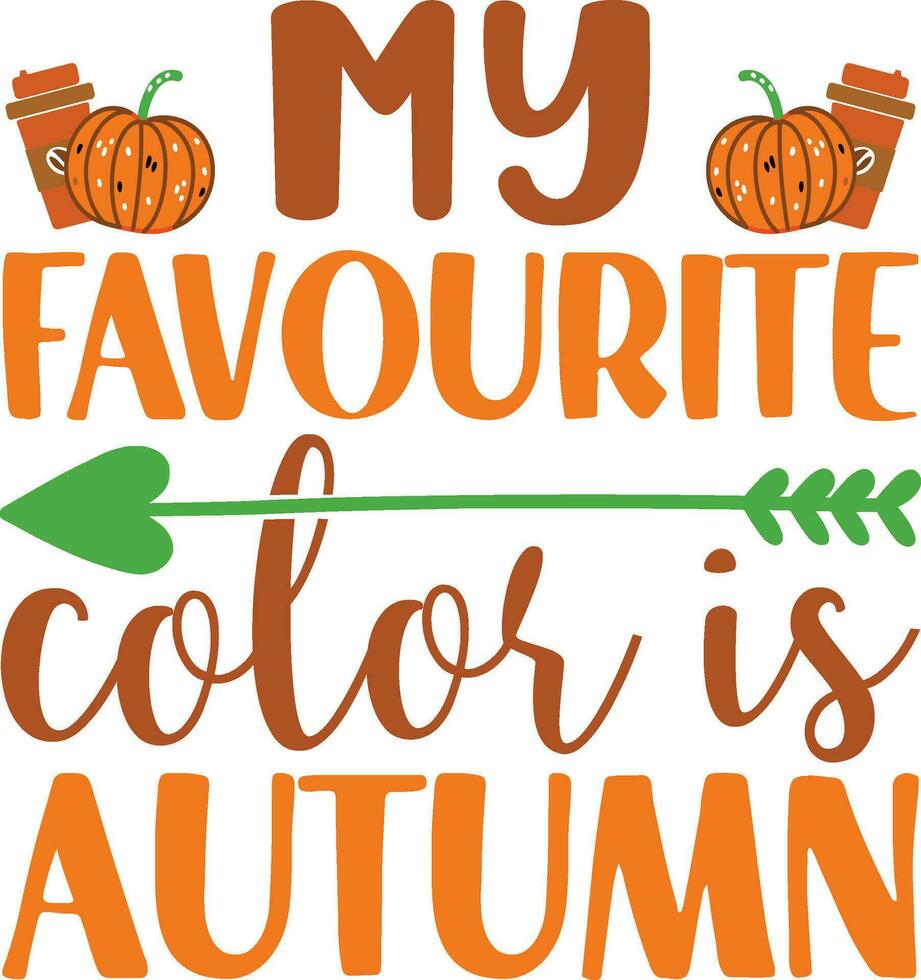 My Favourite color is autumn vector
