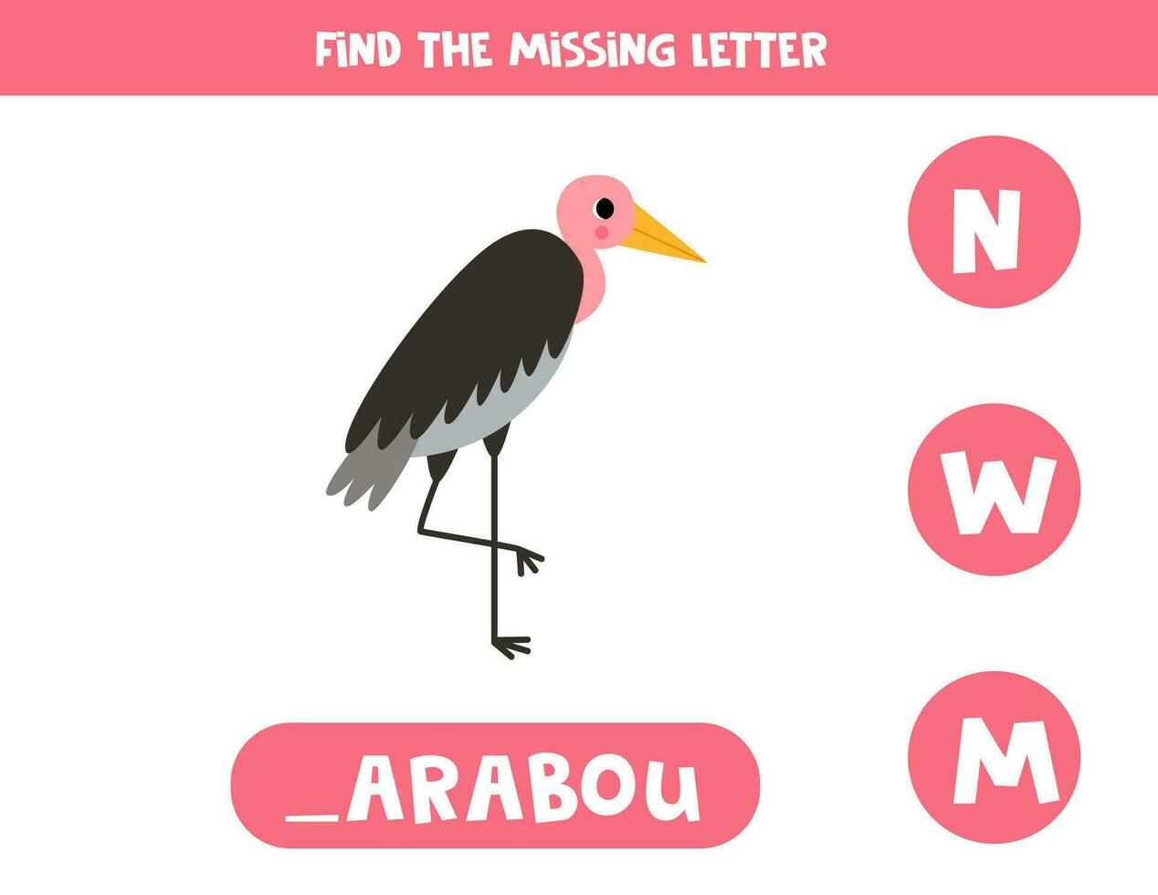 Find missing letter with cartoon marabou. Spelling worksheet. vector