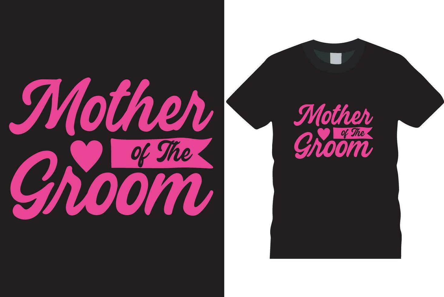 mother of the groom t-shirt vector