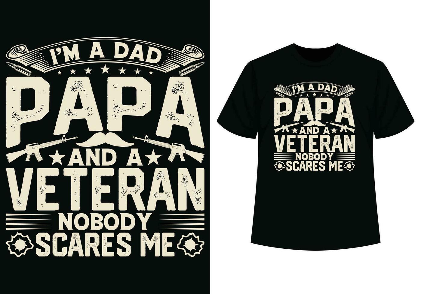 I'm a dad papa and a veteran t-shirt design vector