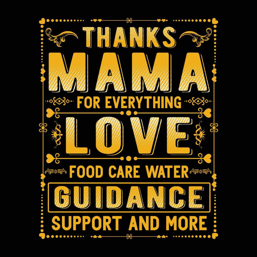 Gracias mamá para todo amor comida cuidado agua Guia apoyo y más camisa impresión modelo vector
