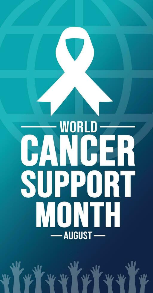 August is World Cancer Support Month portrait or vertical background template. Holiday concept. background, banner, card, and poster design template with ribbon, text inscription and standard color. vector