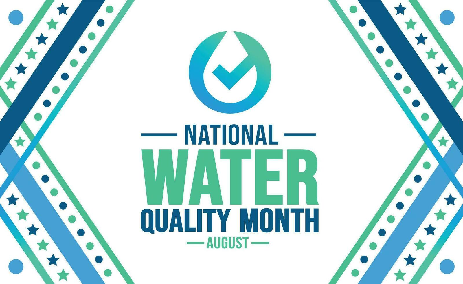 August is Water Quality Month background template. Holiday concept. background, banner, placard, card, and poster design template with text inscription and standard color. vector illustration.